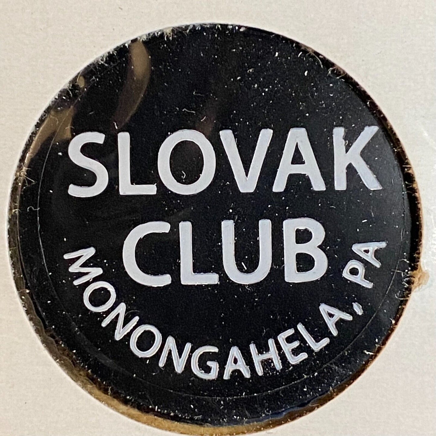 Monongahela, PA Slovak Club c1980's-90's Plastic Token G/F One Mixed Drink
