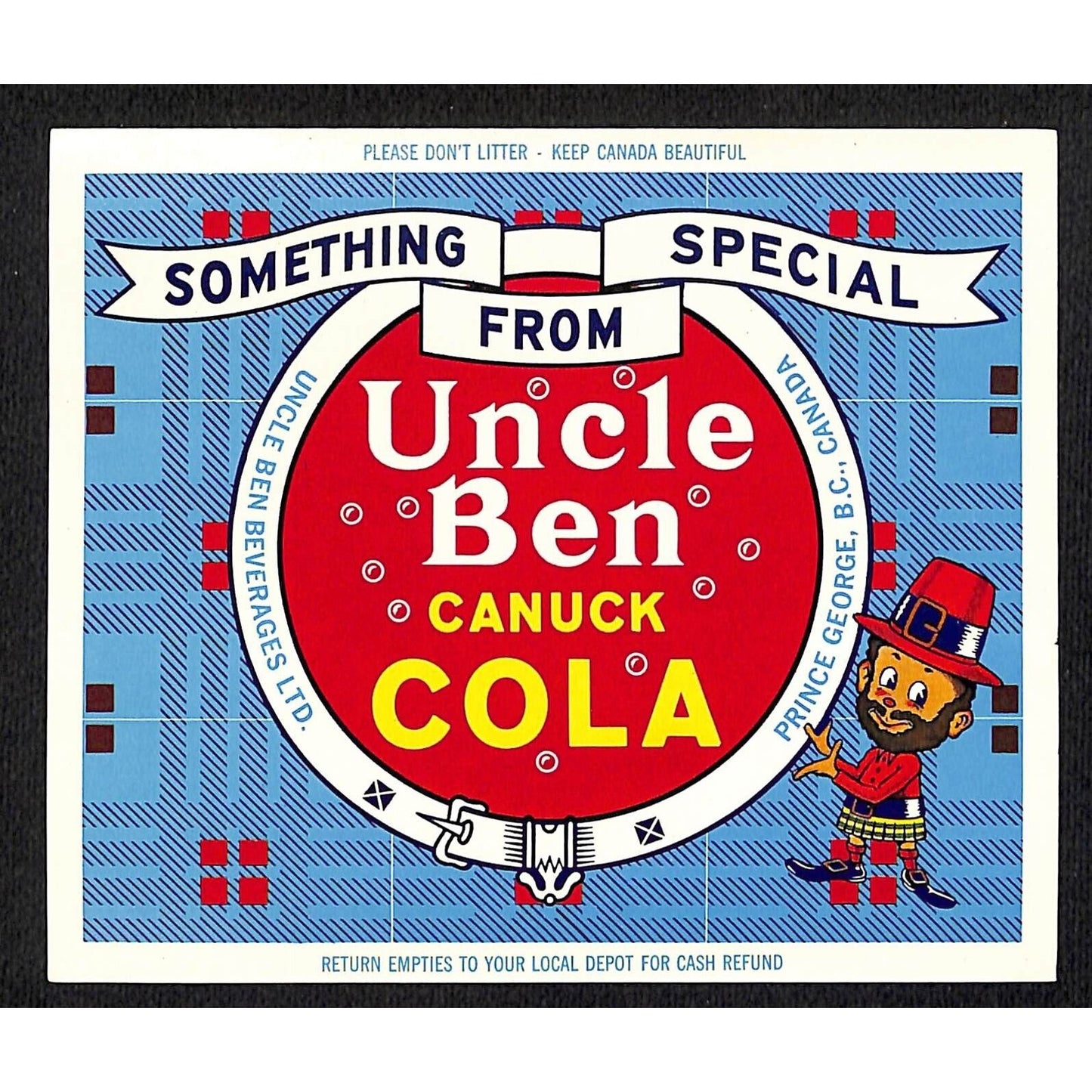 Uncle Ben "Canuck Cola" Soda Label Beverages Prince George c1960's-75 Scarce