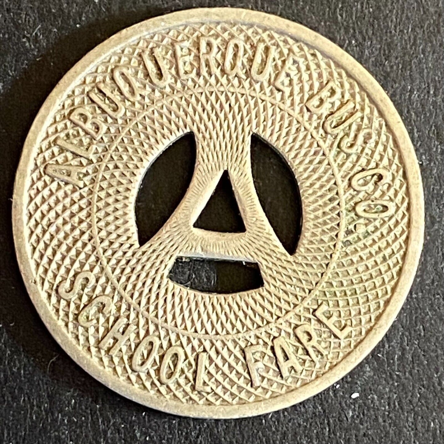 Albuquerque Bus Co. "Good on School Days Only" Token 23mm Hanging "A" (#7)
