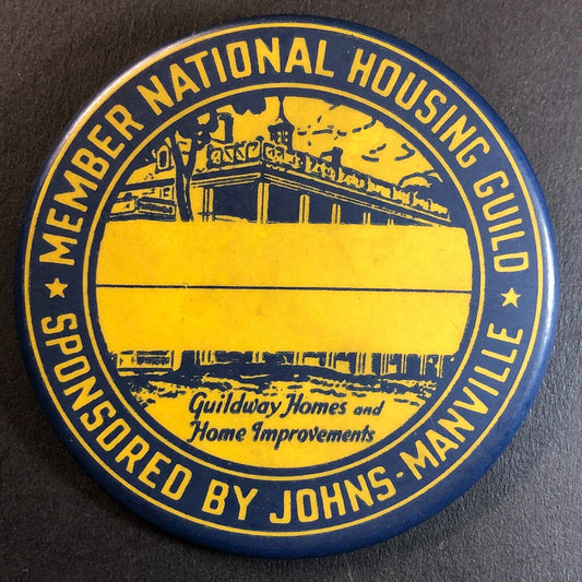 Guildway Homes / National Housing Guild Steel Pinback Button c1938 2 1/4"