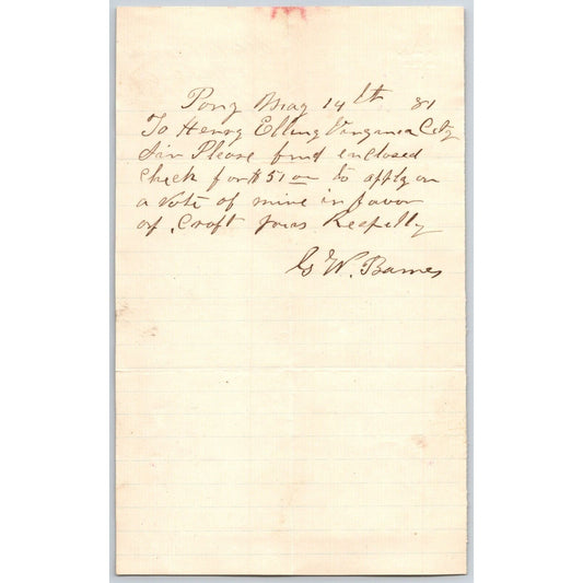 1881 G.W. Barnes Pony, MT ALS to Henry Elling* re: $51 Payment