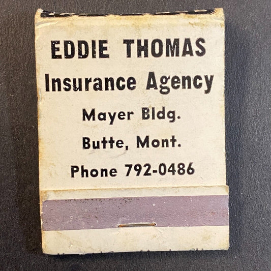 Eddie Thomas Insurance Agent Butte, MT Full Matchbook c1960's-73