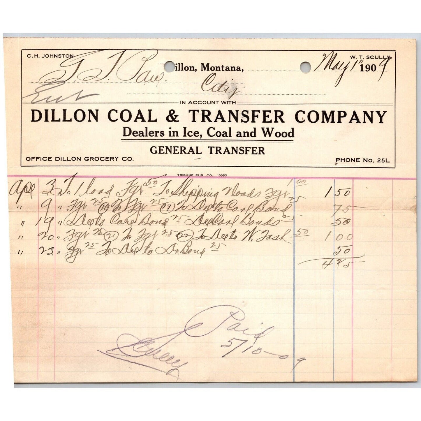 Dillon, MT Dillon Coal & Transfer Co Ice Wood May 1909 Billhead G.T. Paul*