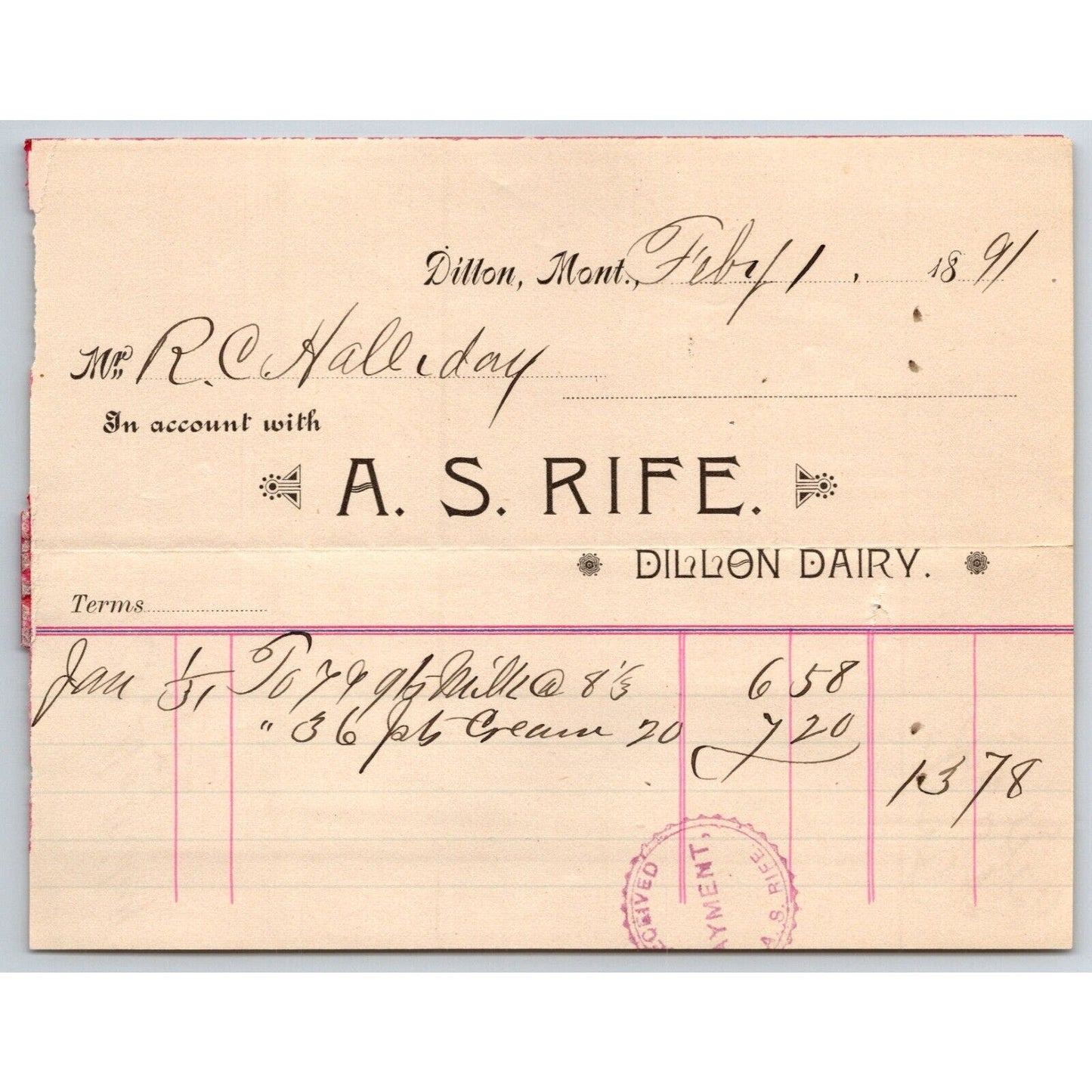 Dillon, MT A.S. Rife Dillon Dairy 1891 Billhead 79 Quarts of Milk R.C. Halliday*