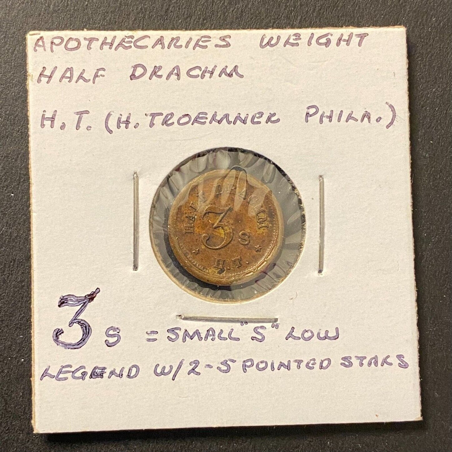 Half Drachm 3s H.T. (H. Troemner Phil.) Apothecary Weight Brass 15mm Token