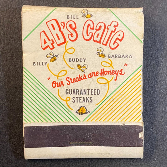 4 B's Cafe "Our Steaks are Honey's" Montana Locations Full Matchbook c1960's Bee