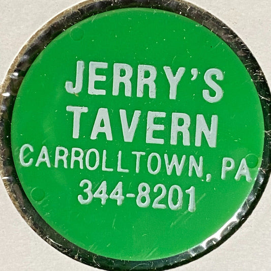 Carroll Town, PA Jerry's Tavern Plastic Token G/F Bottle