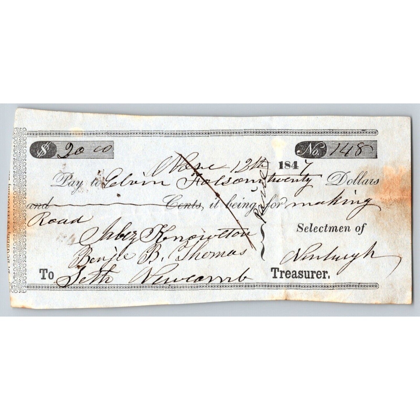 1847 Jabez Knowlton* Newburgh ME Town Check to Elvin Folsom ? for "Making Road"