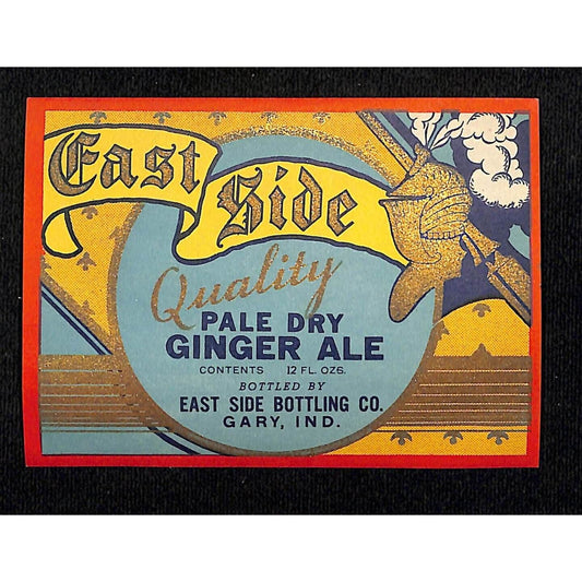 East Side Ginger Ale Gary, IN c1940's-50's Knight Armour Gold Ink VGC Scarce
