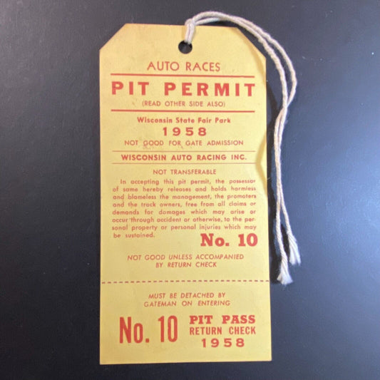 1958 Wisconsin State Fair Park USAC Auto Racing Pit Permit Pass w/ Return VGC