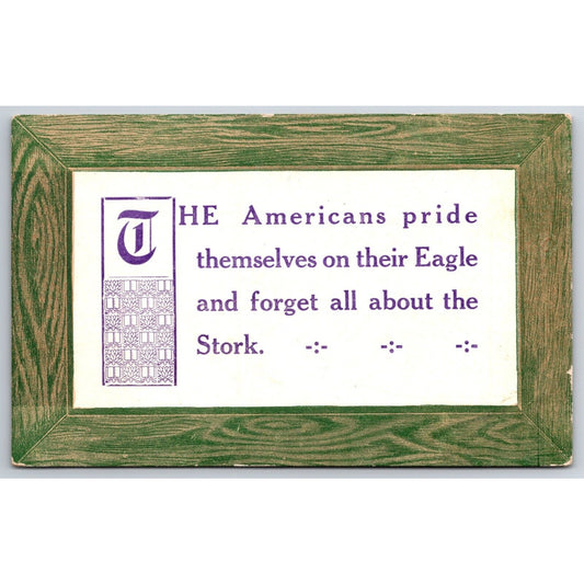 "..Pride Themselves on Their Eagle and Forget About The Stork" Postcard