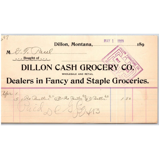 Dillon, MT Dillon Cash Grocery Fancy Staple Groceries 1899 Billhead G.T. Paul*