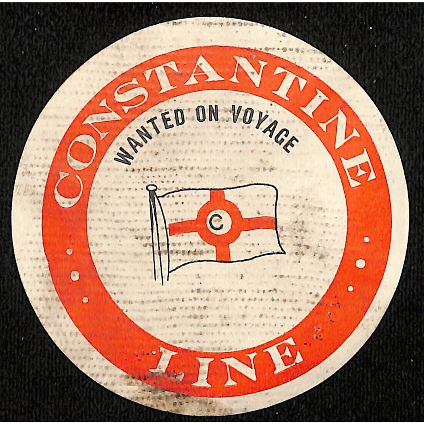Constantine Line "Wanted on Voyage" c1937 Luggage Label 3 1/4" Scarce (#1)