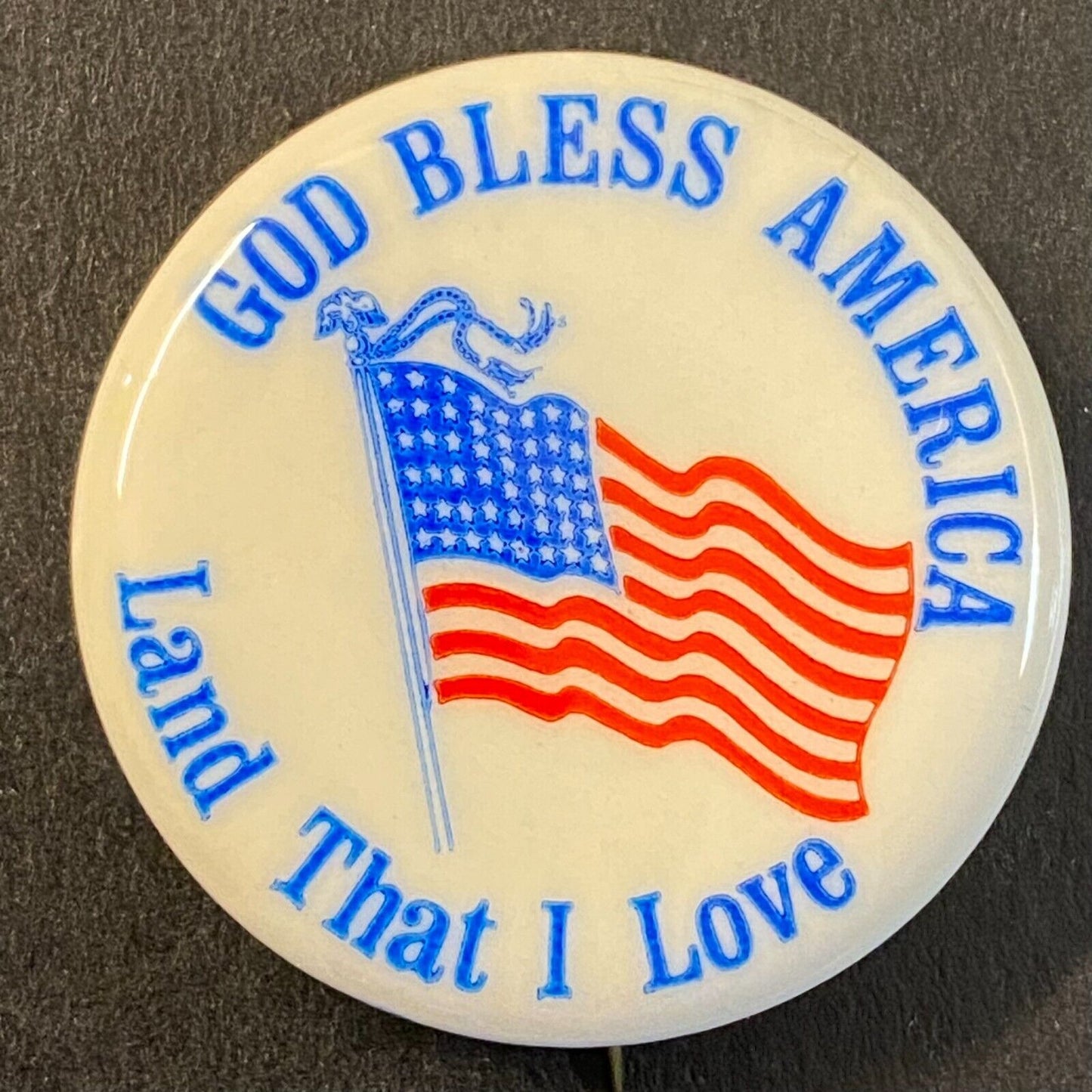 God Bless America Land that I Love Flag Steel Pinback 1 1/8" c1975-85 VGC