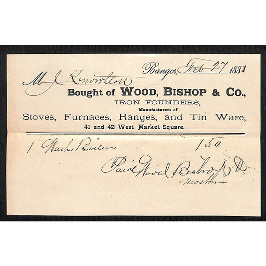 1881 Jabez Knowlton* Newburgh, ME Wood, Bishop Bangor Iron Founders Billhead