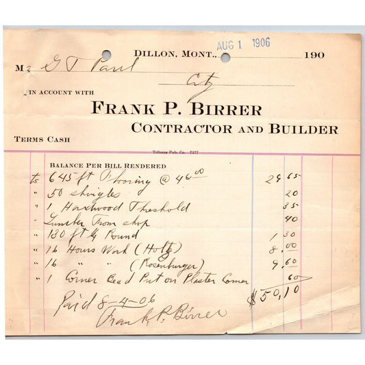 Dillon, MT Frank P. Birrer Builder Contractor Aug 1906 Billhead G.T. Paul*