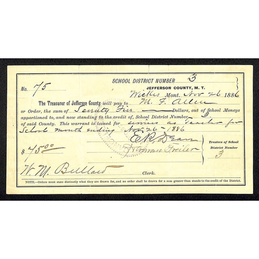 1886 Jefferson County Montana Territory School Warrant / Services as Teacher
