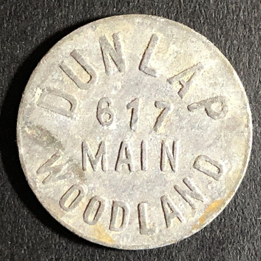 Dunlap (Cigars) 617 Main St. Woodland CA c1920's G/F 10c Alum Trade Token 21mm