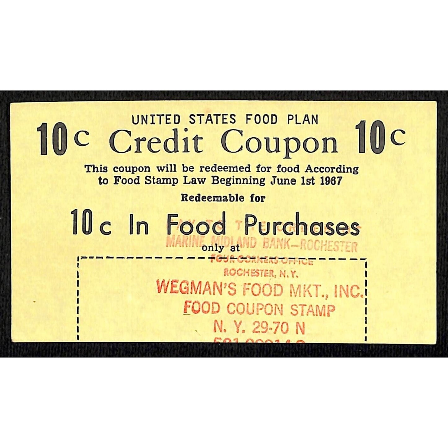 Wegman's Food Mart Rochester, NY "US Food Plan Credit Coupon" 10c c1970's