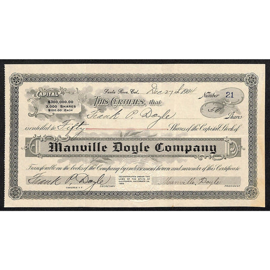 Manville Doyle Co. Santa Rosa, CA 1904 Stock Certificate #21 to Frank P. Doyle
