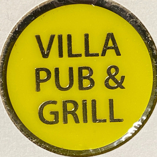 Blairsville, PA Villa Pub & Grill Plastic Token G/F One Bottle Beer