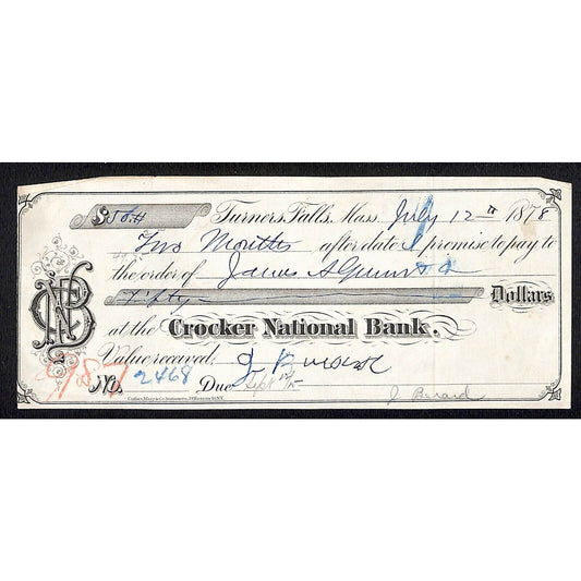1878 Crocker NB Turners Falls $45 James A. Gunn (Grocery Store) Promissory Note