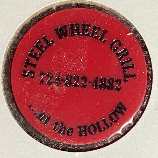 Butler, PA "Steel Wheel Grill at the Hollow" Plastic Token G/F One Wine
