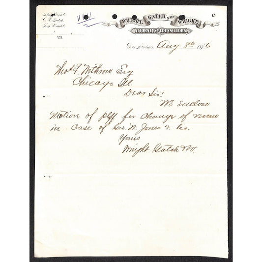 Wright, Gatch and Wright Des Moines Attorneys 1876 Letterhead re Change of Venue