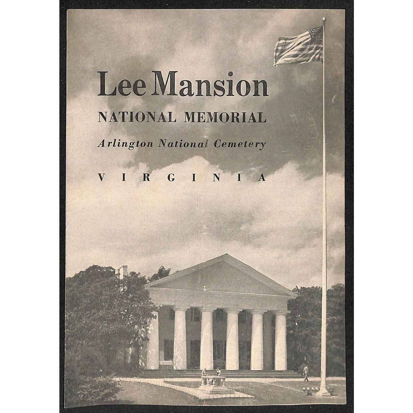 Lee Mansion National Memorial Arlington National Cemetery Brochure 1964 Reprint