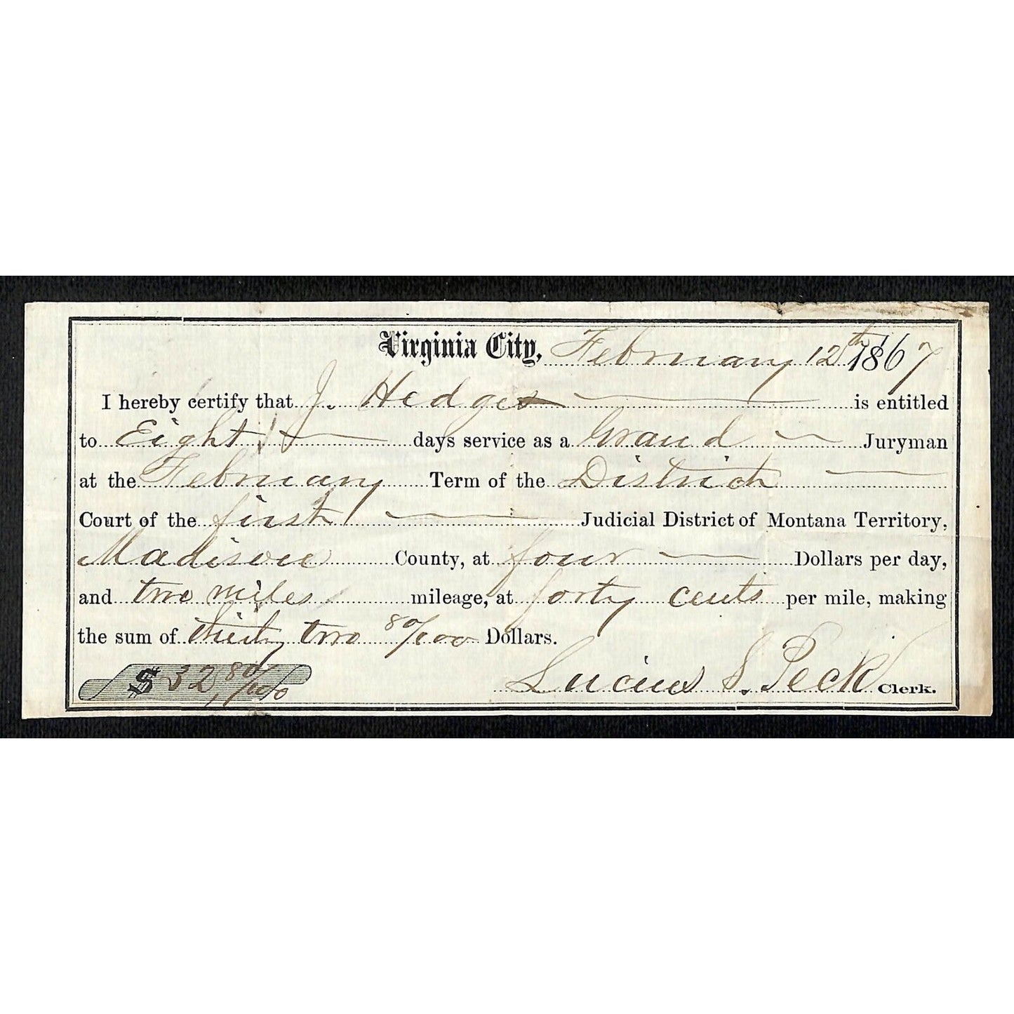 1867 Virginia City, MT Jury Duty Days Service & Mileage Warrant $32.80 Scarce