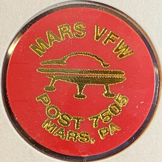Mars, PA Mars VFW Post 7505 c1980's-90's Plastic Token G/F One Drink Space Ship