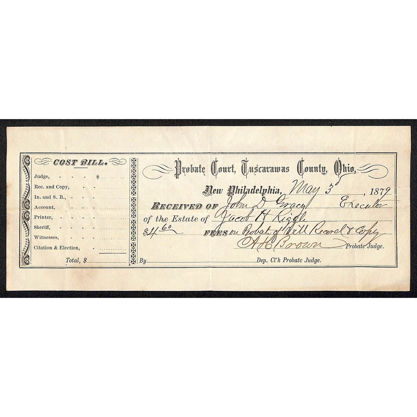 Jacob Riggle 1879 New Philadelphia, OH Probate Court Fees Receipt