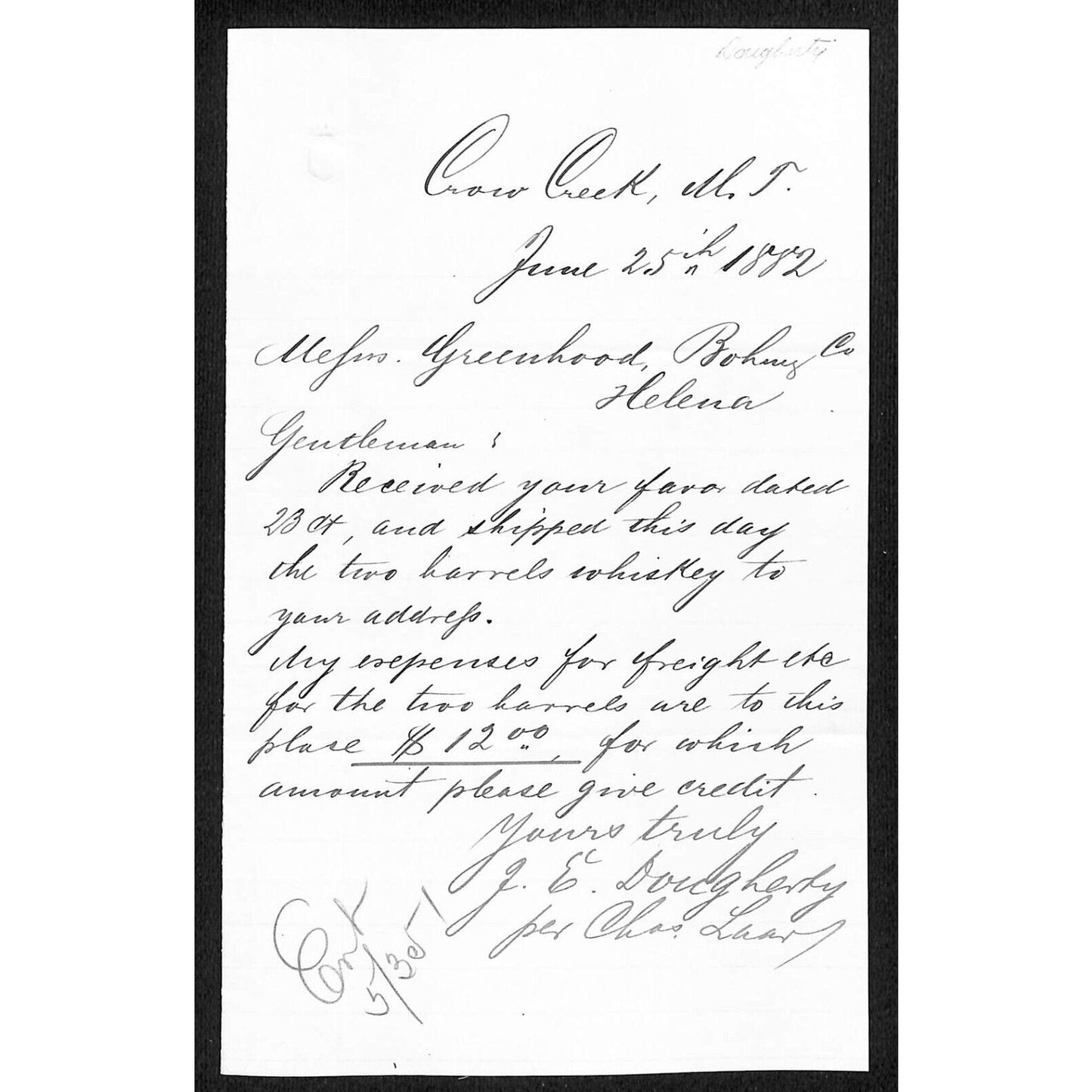 1882 ALS Dougherty Crow Creek, MT to Greenhood & Bohm* re: 2 Kegs of Whiskey