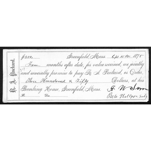 1875 Banking House of Greenfield MASS R.A. Packard $350 Promissory Note