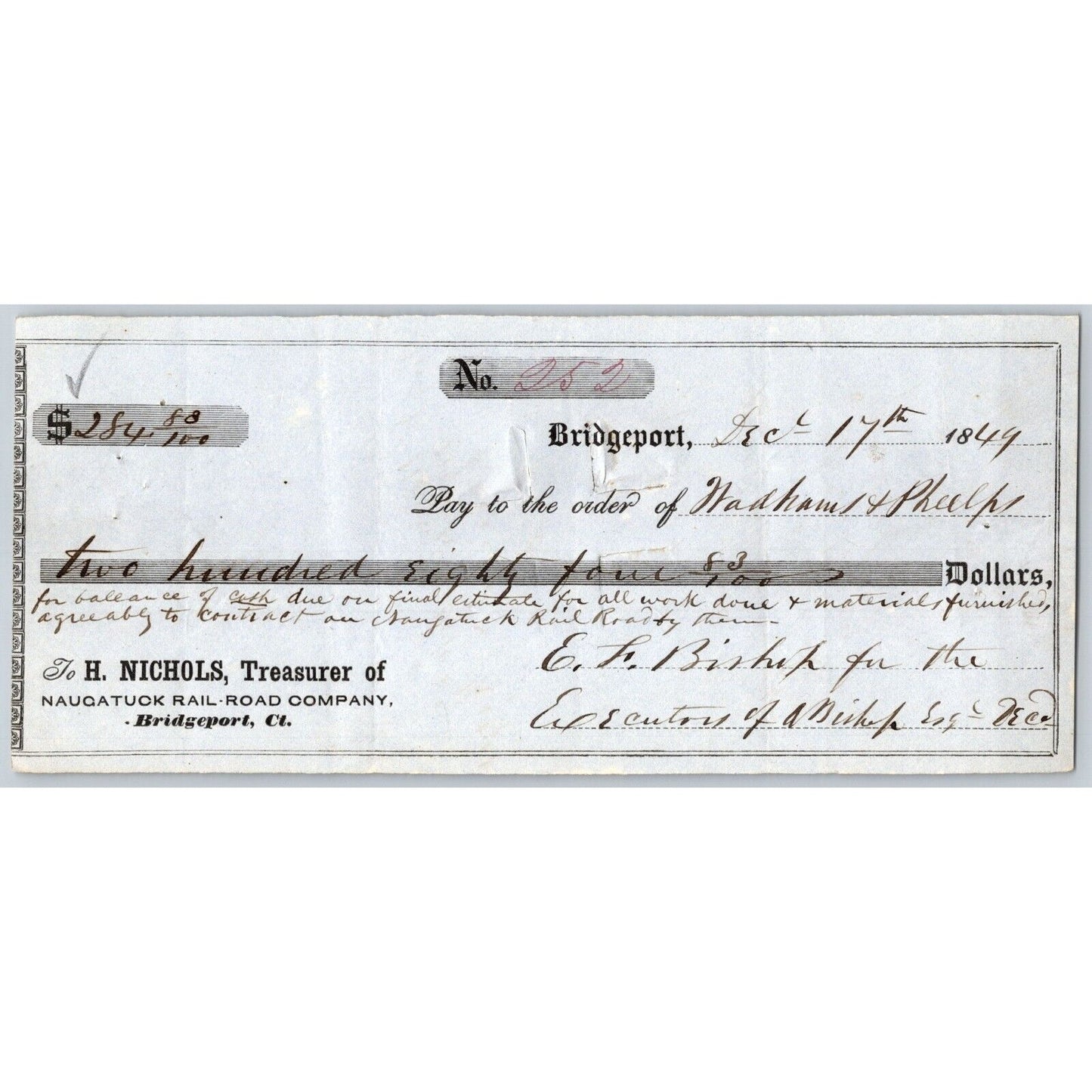 Naugatuck Railroad Co. Bridgeport Connecticut 1849 Check Wadhams + ??