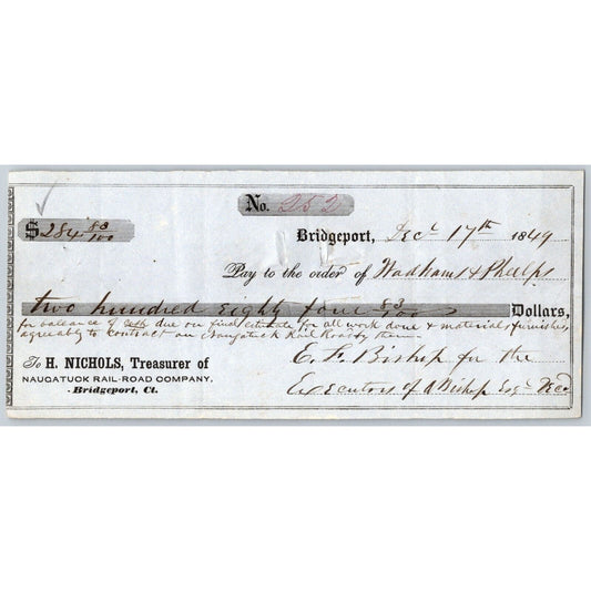 Naugatuck Railroad Co. Bridgeport Connecticut 1849 Check Wadhams + ??