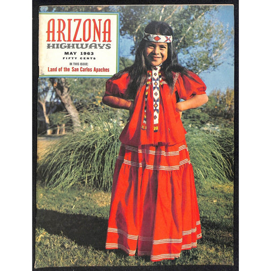 Arizona Highways Magazine May 1963 Land of the San Carlos Apaches Issue 40pp VGC