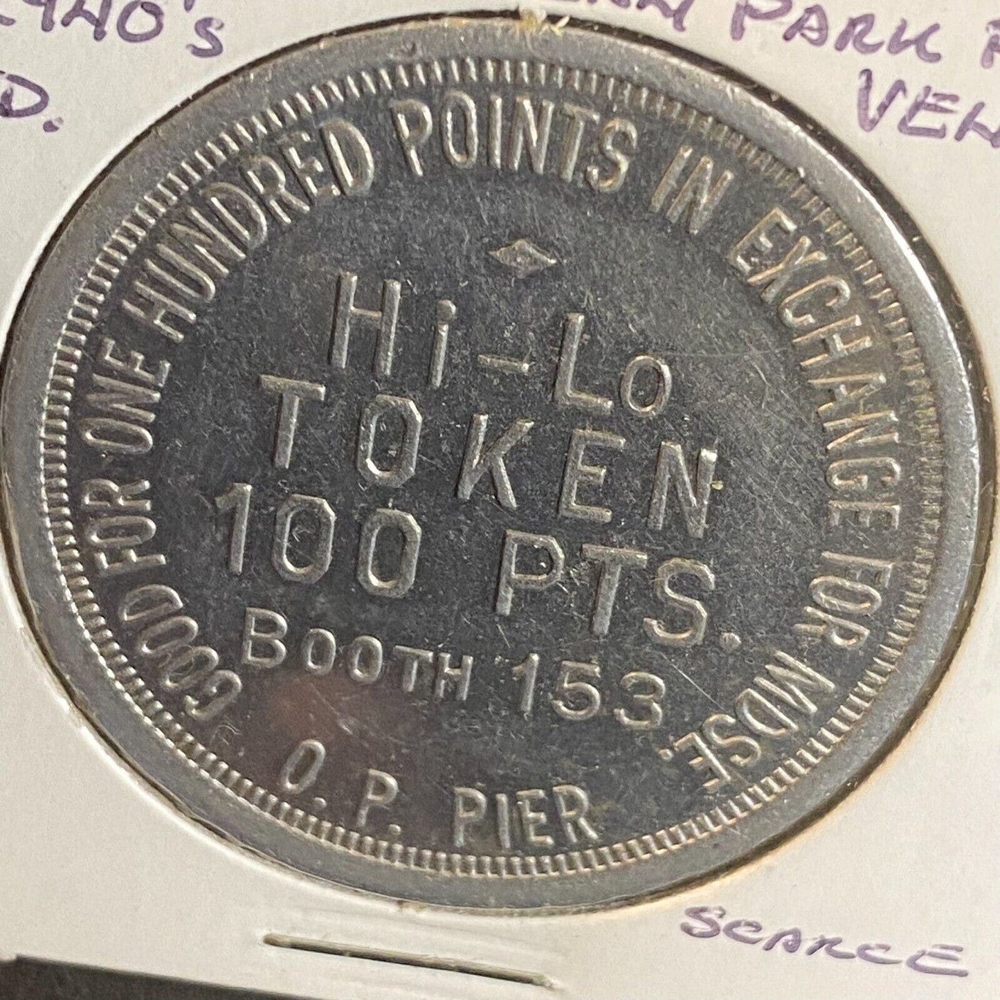 Ocean Point, CA Alum Hi-Lo 100 Points Amusement Token c1940's 38mm Scarce
