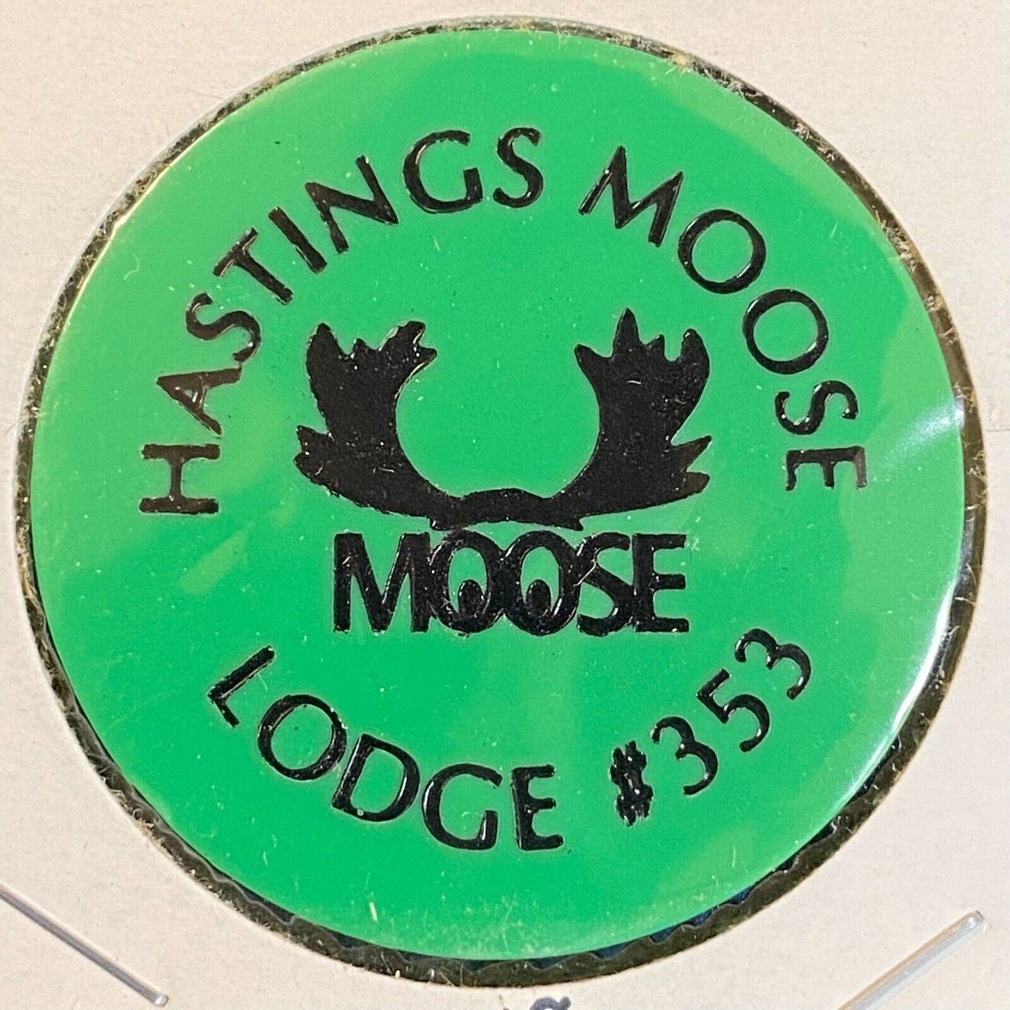 Hastings Moose Lodge PA #353 c1970's-80's Plastic "$1.00" Token