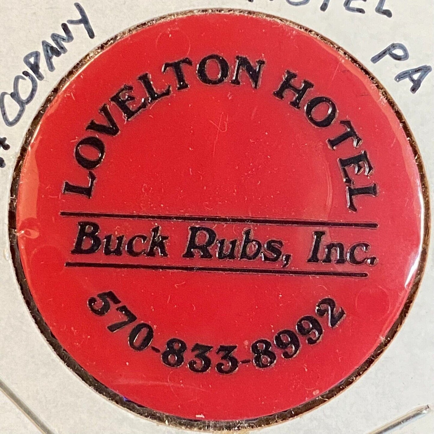 Mehoopany, PA Lovelton Hotel Back Rubs c1998 Plastic Token G/F Drink
