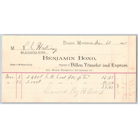 Dillon MT Benjamin Bond Dillon Transfer and Express 1890 Billhead R.C. Halliday*