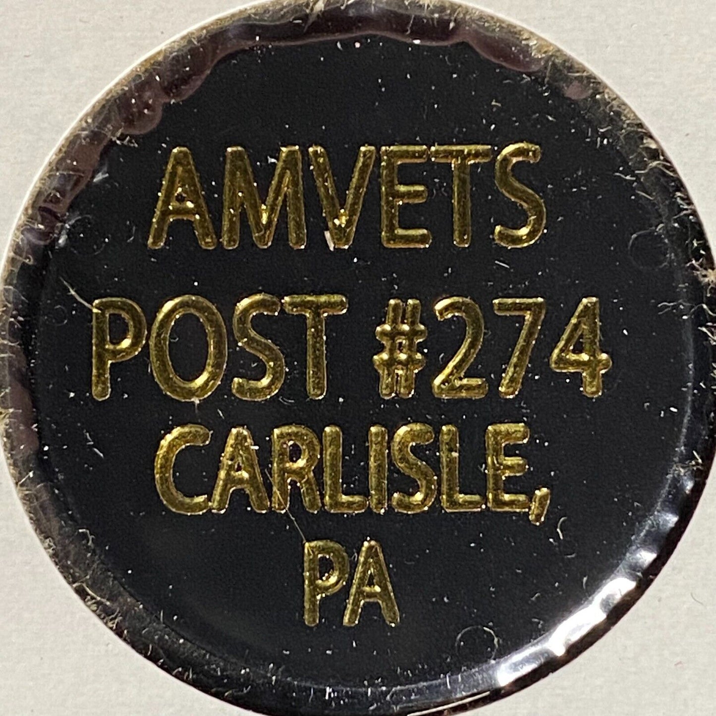 Carlisle, PA AMVETS Post 274 Plastic Drink Token G/F "Top Shelf"