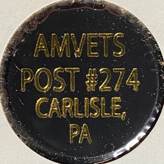 Carlisle, PA AMVETS Post 274 Plastic Drink Token G/F "Top Shelf"