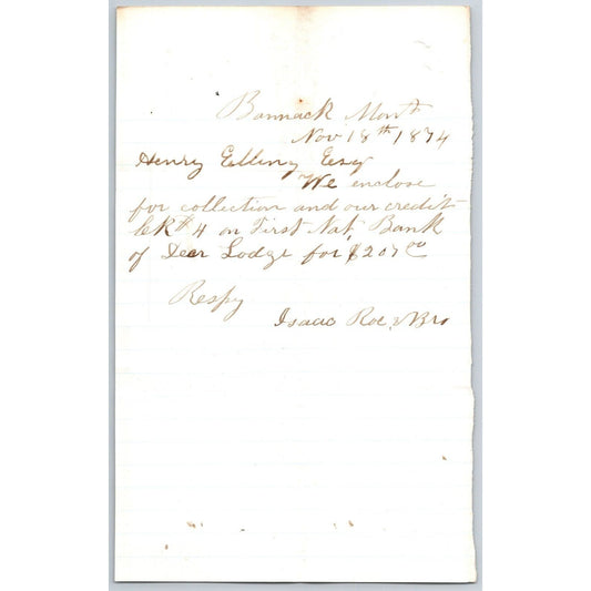 1874 ALS from Isaac Roe & Bro. (Bankers ) Bannack City, MT to Henry Elling* $207