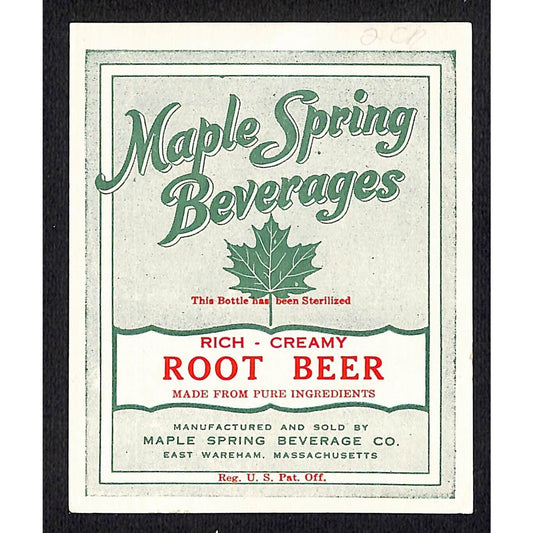 Maple Spring Beverages Root Beer Soda Label East Wareham, MA c1920's VGC Scarce