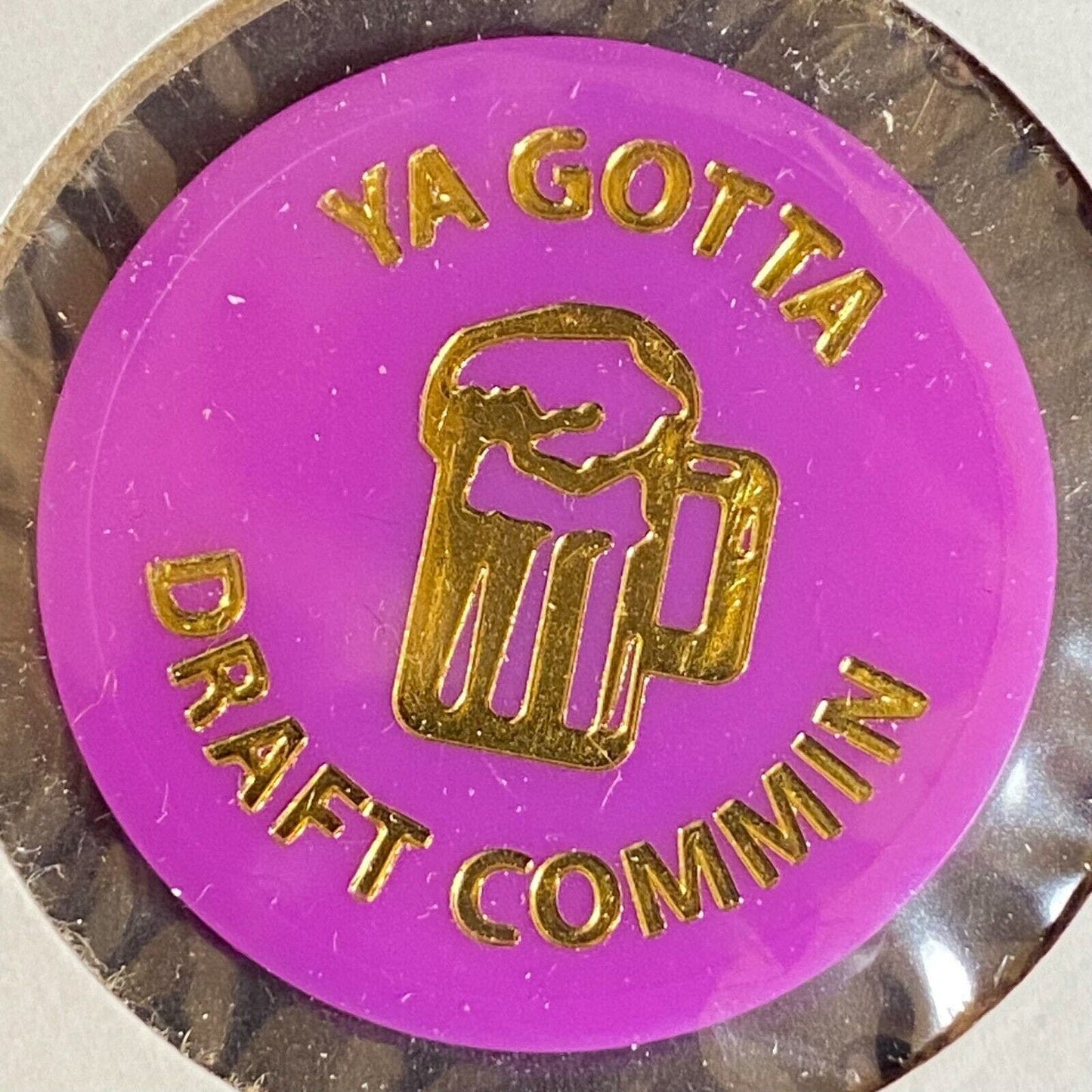 Honey Brook, PA A.M. Legion 422 c1970's-80's Plastic "Ya Gotta Draft" Token