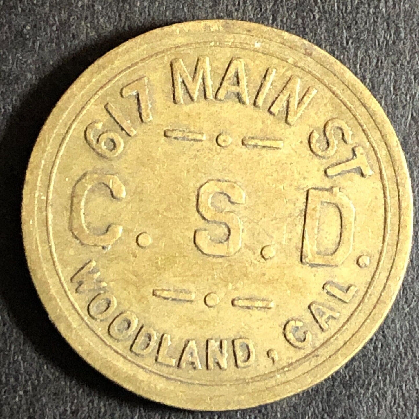 C.S.D. Charles Dunlap Cigars Woodland CA c1920's 21mm Brass Trade Token G/F 5c