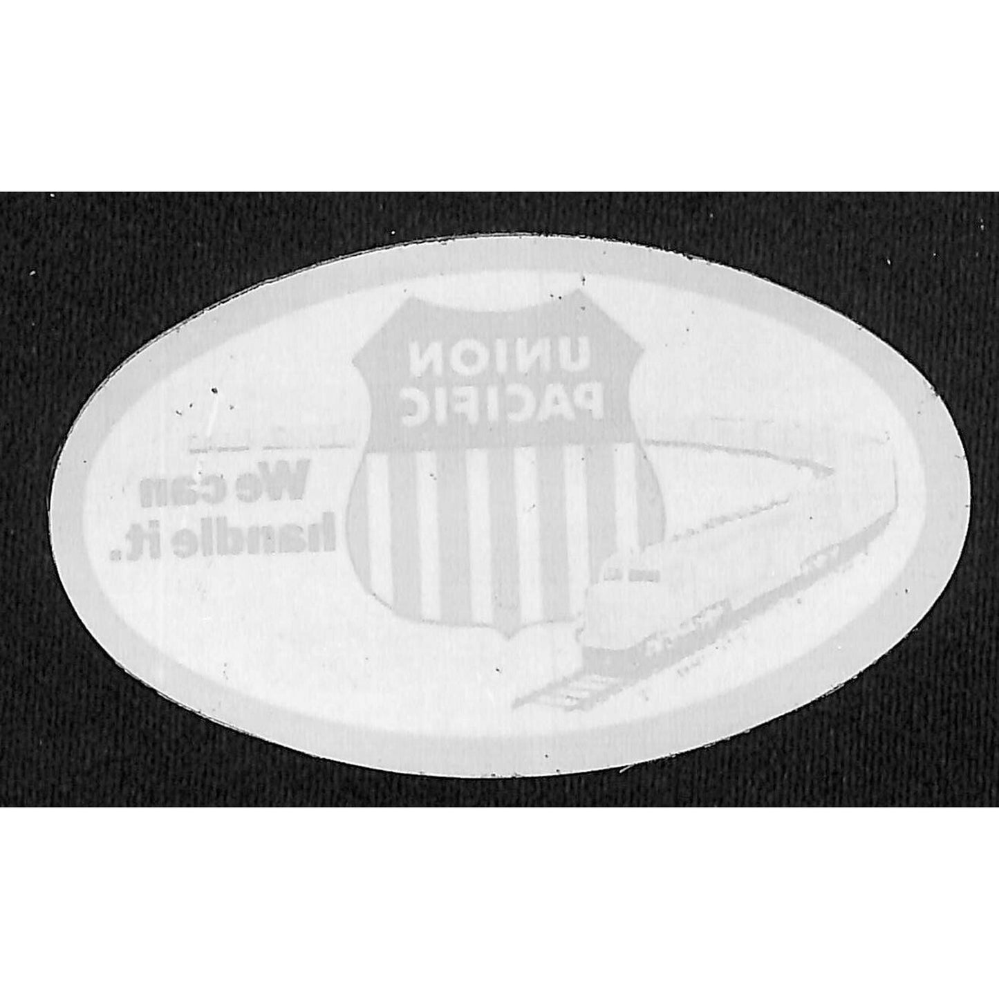 Union Pacific "We Can Handle It" 4" Oval Vinyl Window Sticker / Decal c1975 VGC