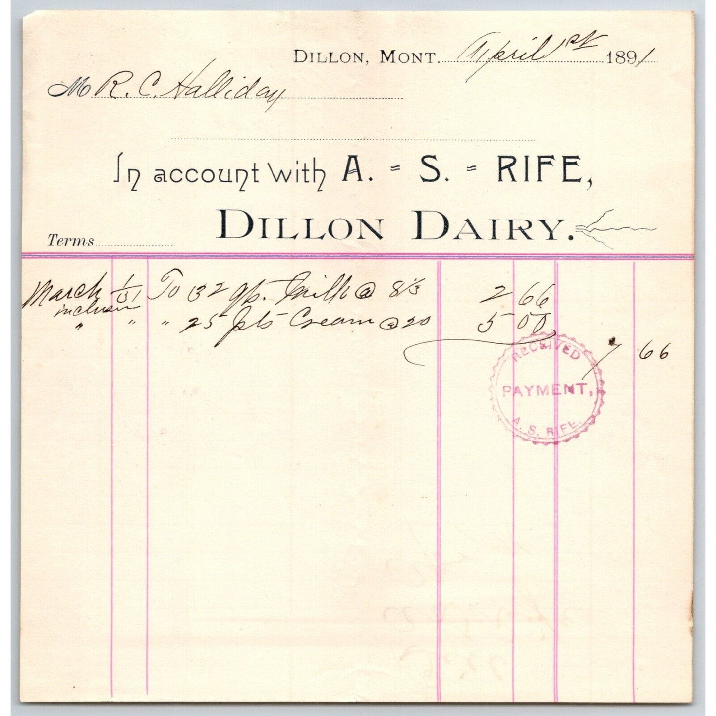 Dillon MT A.S. Rife Dillon Dairy 1891 Billhead 132 Quarts Milk R.C. Halliday*