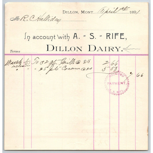 Dillon MT A.S. Rife Dillon Dairy 1891 Billhead 132 Quarts Milk R.C. Halliday*